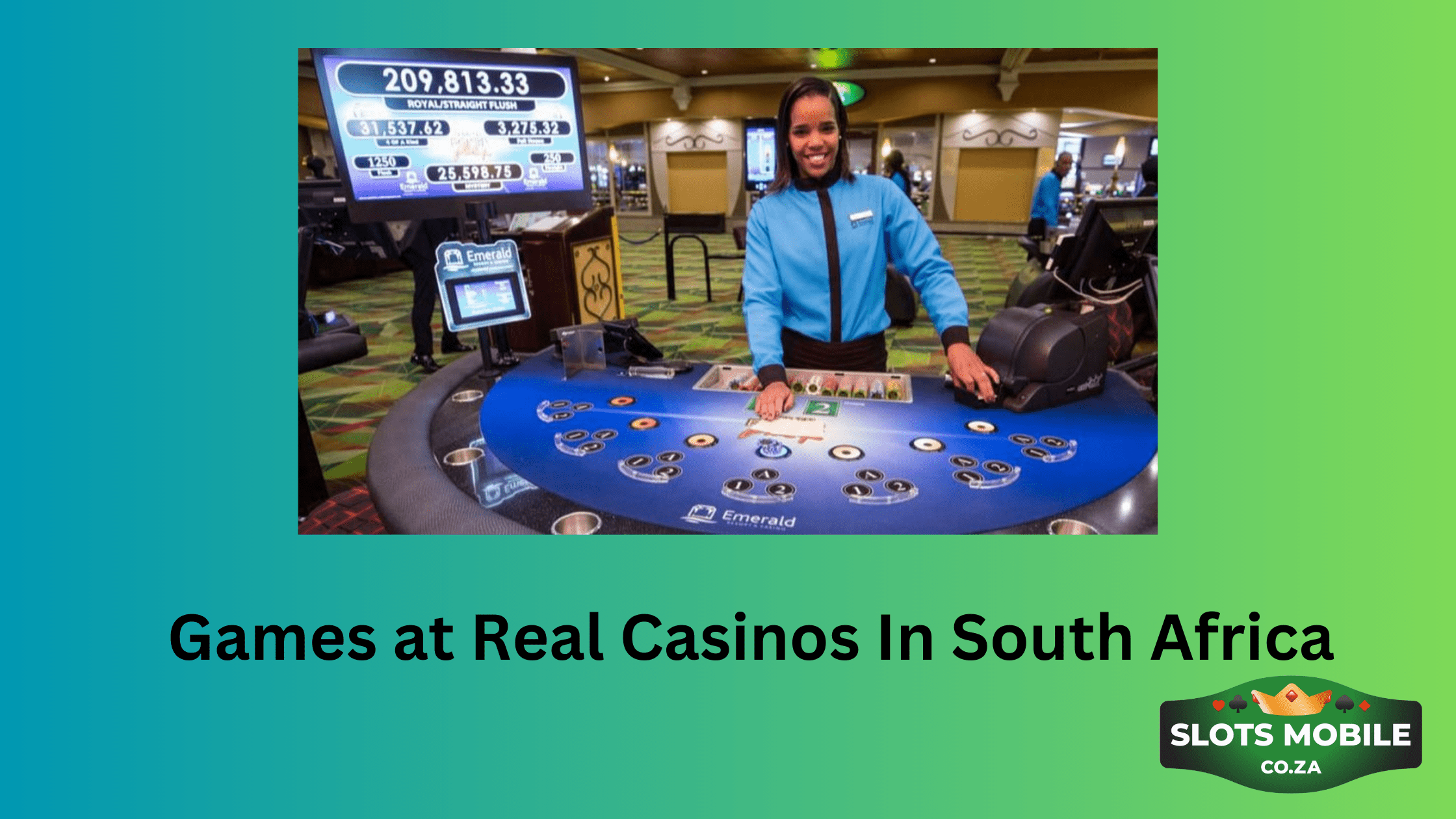 Games at Real Casinos In South Africa