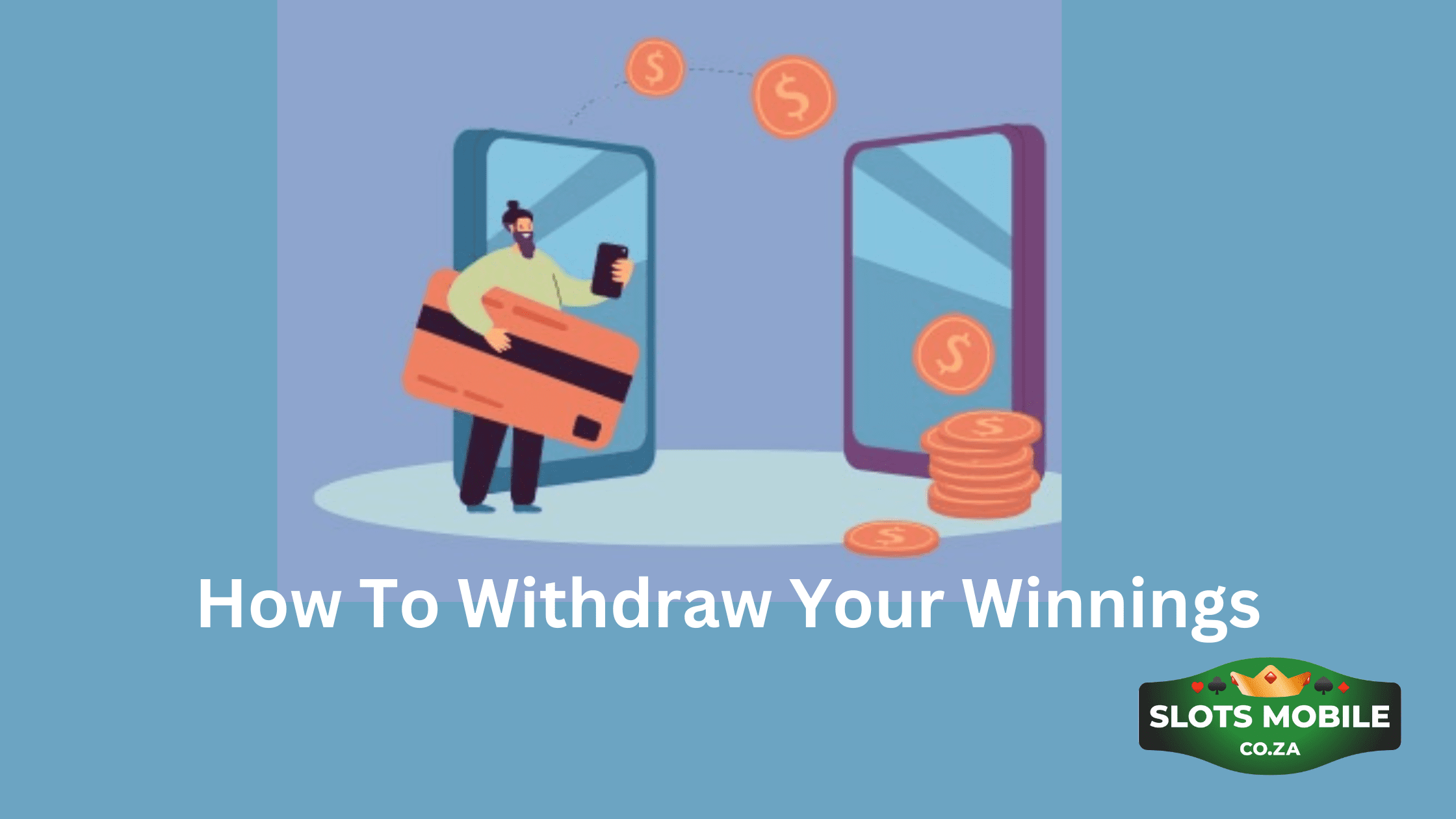 How To Withdraw Your Winnings