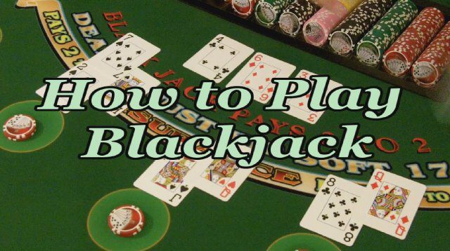 How to play blackjac