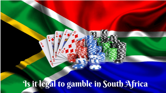 Is it legal to gamble in South Africa