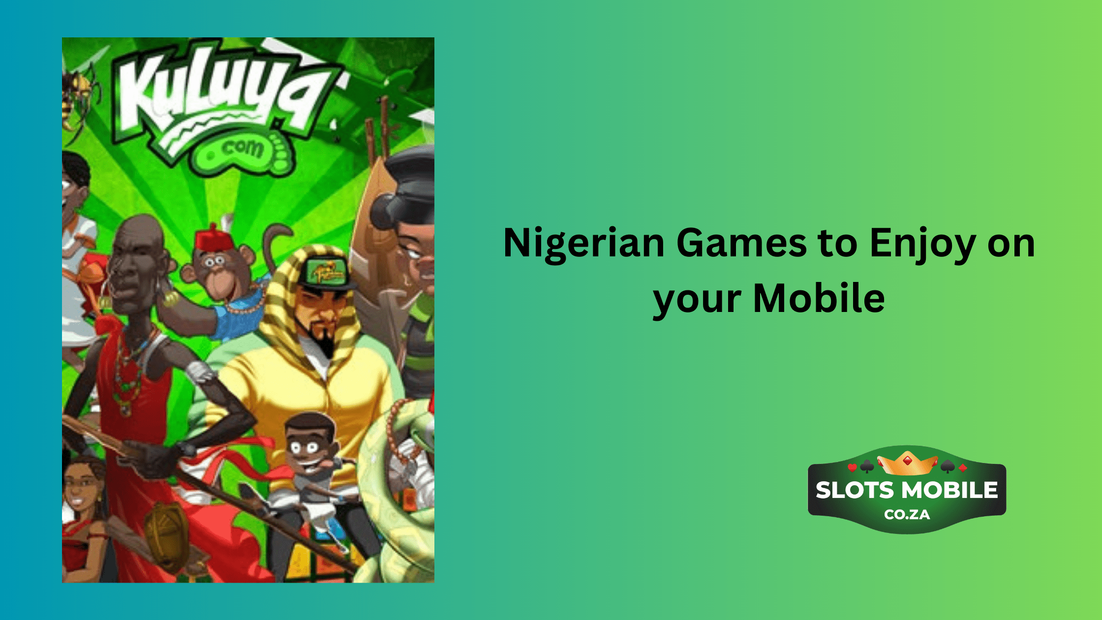 Nigerian Games to Enjoy on your Mobile