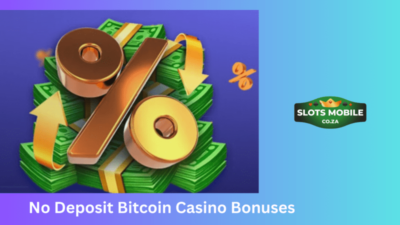 No Deposit Bitcoin Casino Bonuses
