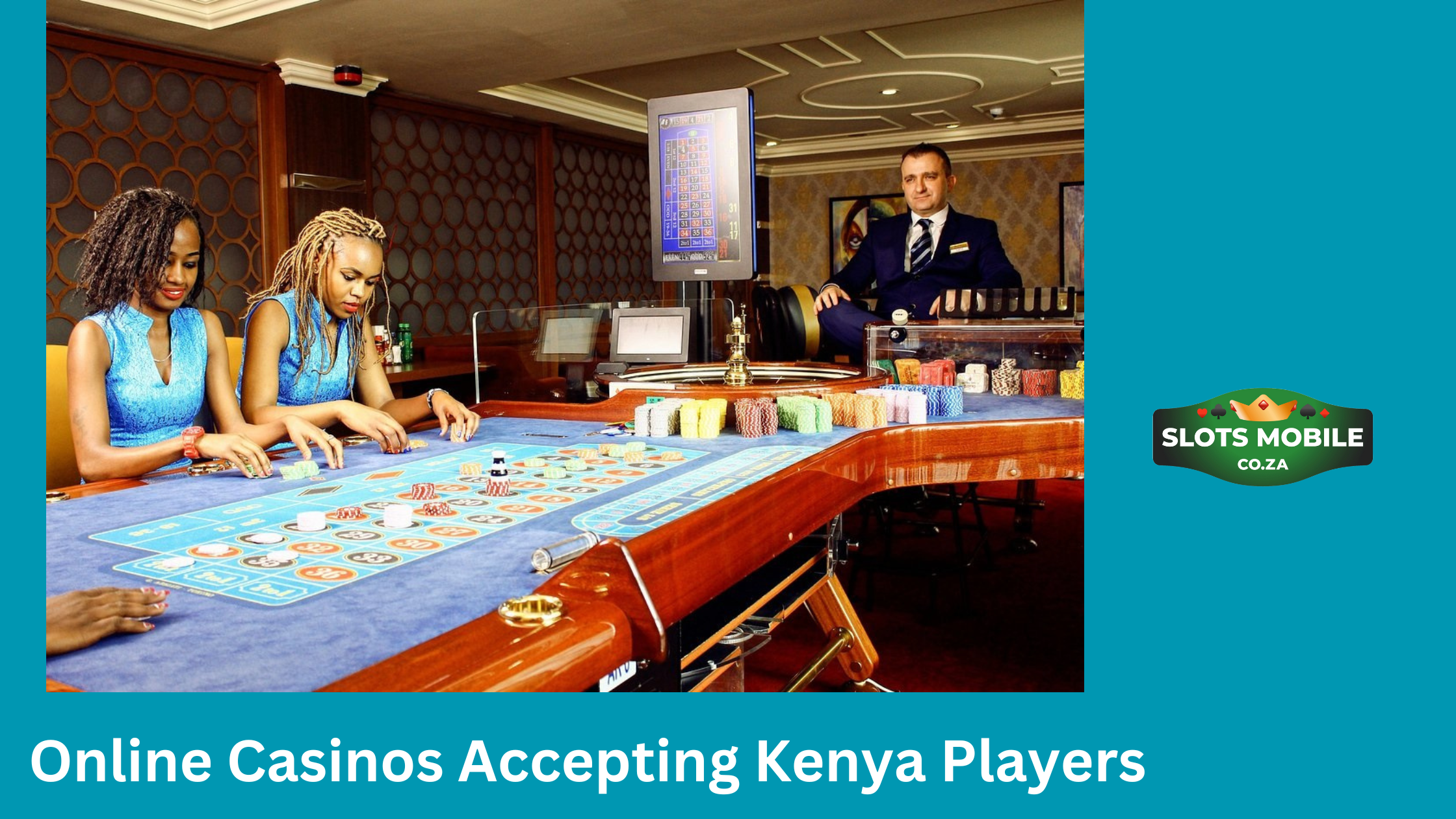 Online Casinos Accepting Kenya Players