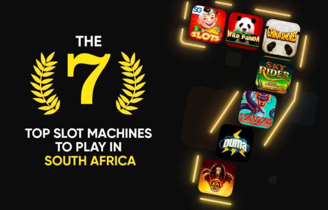 The 7 Top Online Slot Machines to Play in South Africa