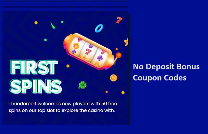Thunderbolt casino no deposit bonus coupon codes