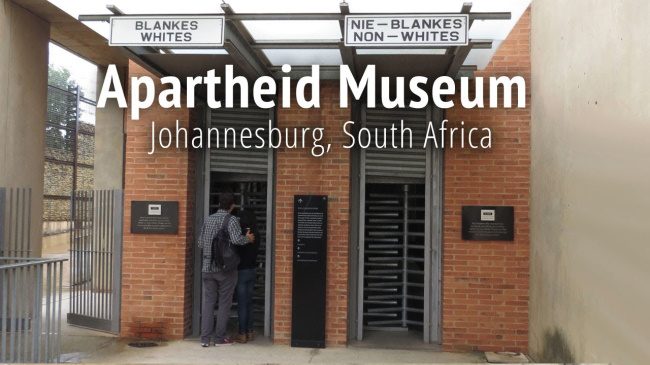 Visit the Apartheid Museum