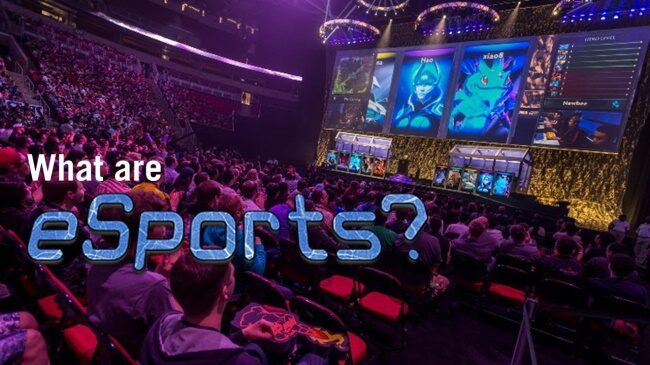 What Is Esports